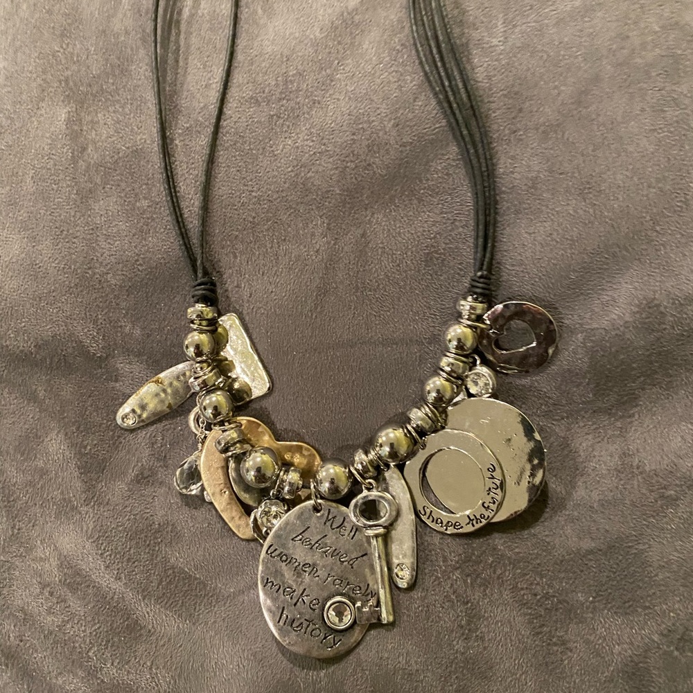 Well behaved women seldom make history! Chico’s necklace